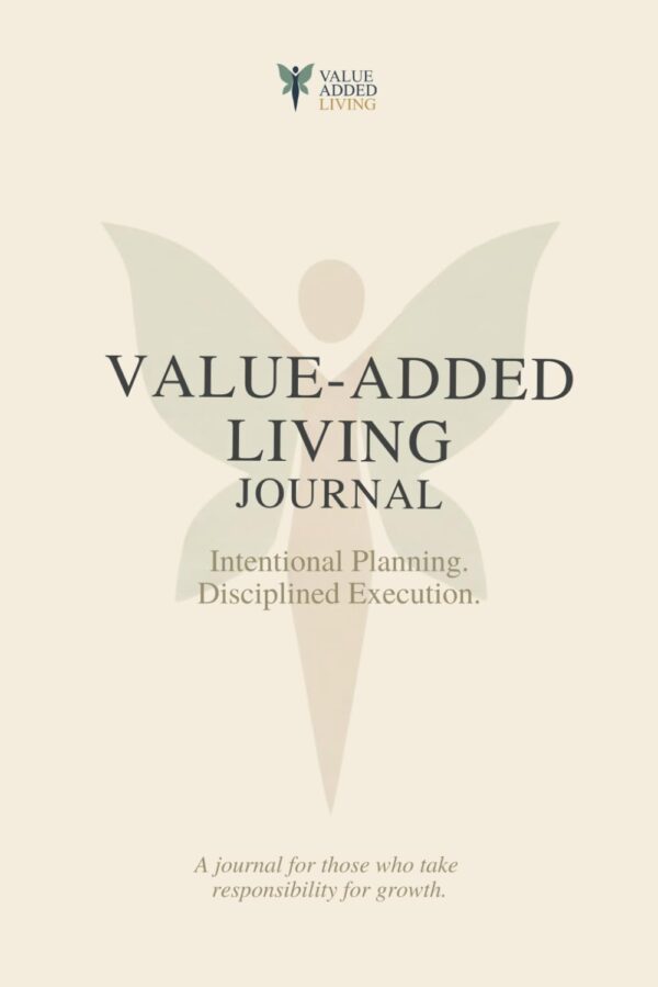Value Journal Value Added Living Journal (Digital Download) – Living a Value Added Life